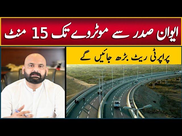 Margalla Avenue to be connected with Motorway, Property Value Increased, Best Investment Opportunity