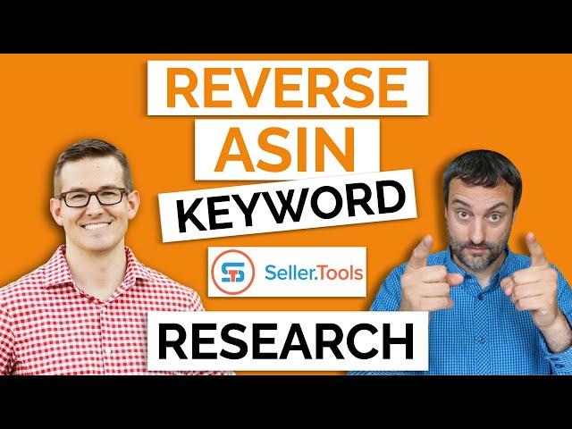 Amazon Reverse ASIN Keyword Research Explained - Seller.Tools R2A Review