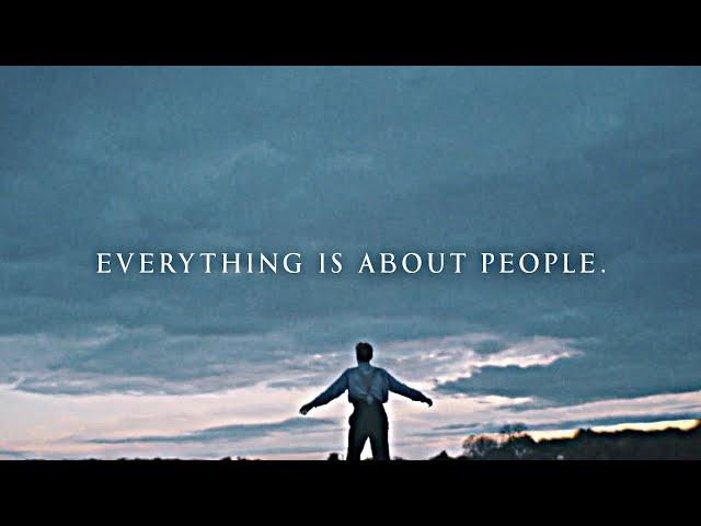 Everything is about people. [COLLAB]