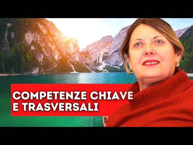 Competenze chiave e trasversali | Professoressa Piazza