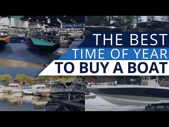 What is the Best Time of Year to Buy a Boat?