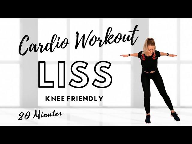 20 MIN LISS CARDIO WORKOUTLOW INTENSITY STEADY STATE CARDIOLOW IMPACTKNEE FRIENDLY