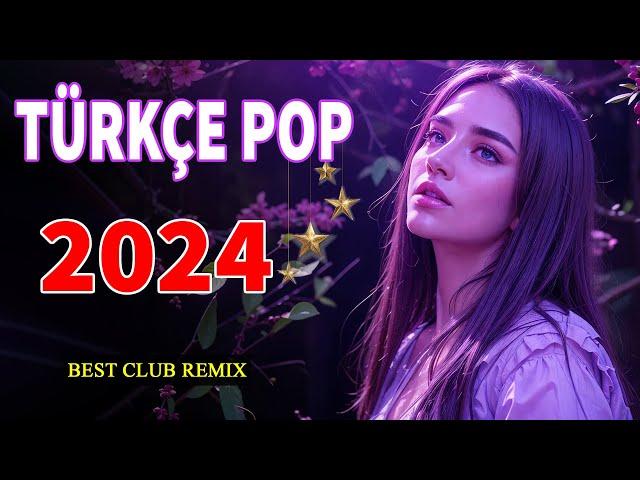 Remix Şarkılar Türkçe Pop 2024  Hareketli Pop Şarkılar 2024 ️ Yeni Pop Şarkılar 2024 ️