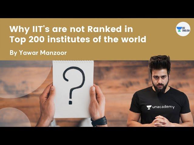 Why IIT's are not Ranked in top 200 Colleges of the World | Yawar Manzoor #shorts