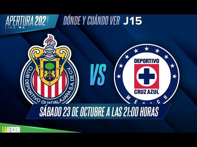 CHIVAS VS  CRUZ AZUL EN VIVO JORNADA 15