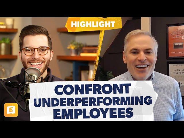 How to Confront Underperforming Employees