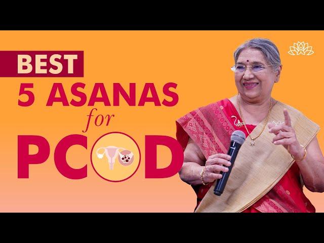 5 Effective Yoga Asanas For PCOD & Hormonal Imbalance | Yoga for PCOD | Dr. Hansaji Yogendra