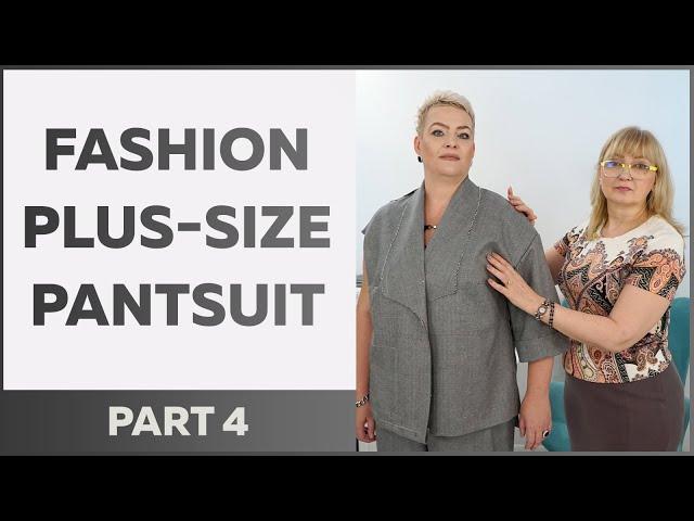 Fashion plus-size pantsuit: jacket with apache collar and wide pants. Part 4. Fitting and review.