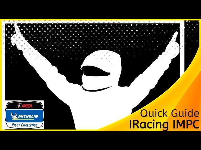 Iracing- IMSA Michelin Pilot Challenge Guide