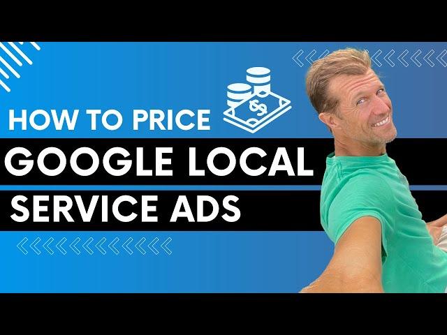 Pricing for Google Local Service Ads | Accelerate Marketing