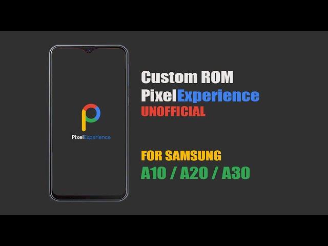 [ROM] PIXEL EXPERIENCE - UNOFFICIAL | Android 11 - Samsung Galaxy A