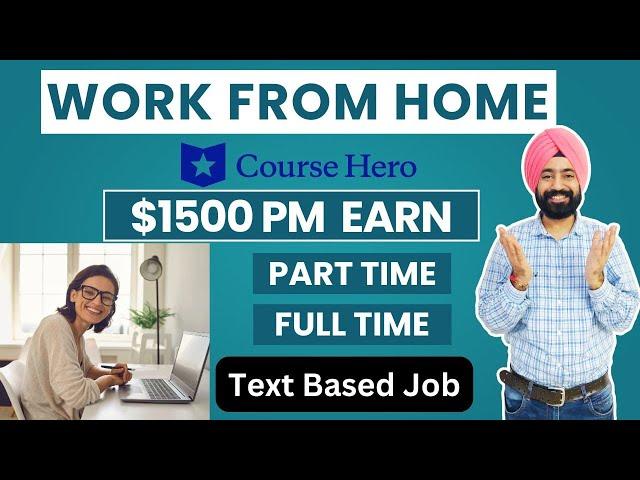 Work From Home Job at Course Hero | Online Tutor Job | Earn $1500/Month | No Fees to Apply