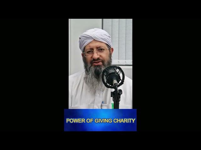 Power of giving Charity (Hafiz Rafaqat Attari)