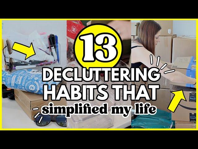 13 Easy Ways to Reduce Clutter  Decluttering Habits To SIMPLIFY Your Home