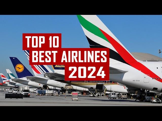 Ranking The TOP 10 Airlines In The World