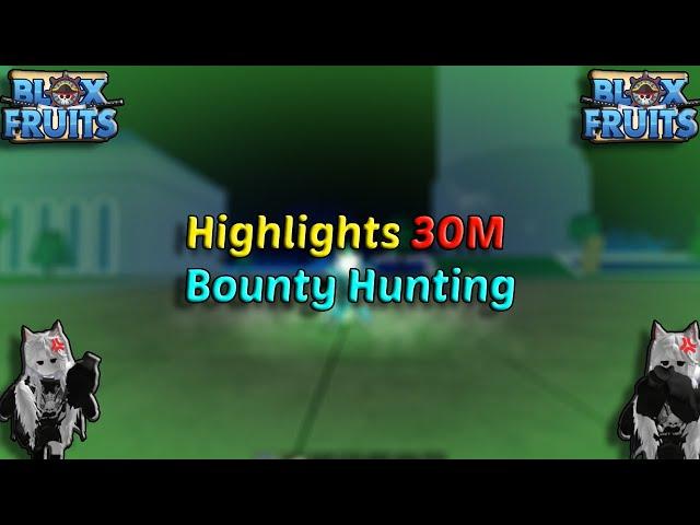 Highlight 30M Flame,Portal,Rumble + God Human,E Claw + CDK,Dark Blade | Blox Fruits Bounty Hunting