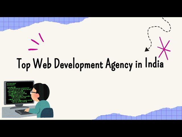 Top 10 Web Development Companies In India 2024