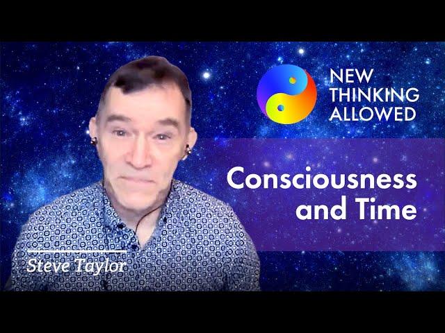 What is Time? with Steve Taylor