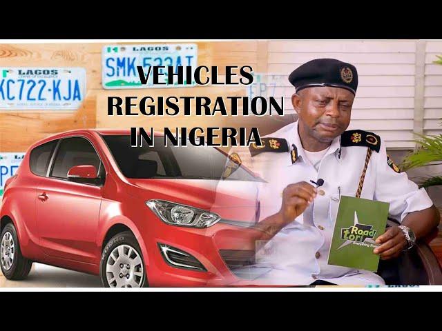 Vehicle Registration In Nigeria Episode 1