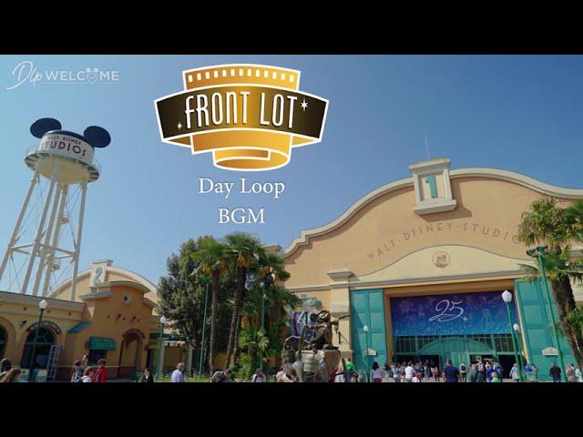 [HQ] Front Lot BGM – Day Loop – Walt Disney Studios Park - Disneyland Paris