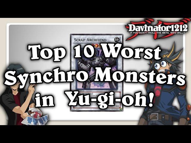 Top 10 Worst Synchro Monsters in Yu-Gi-Oh!!!