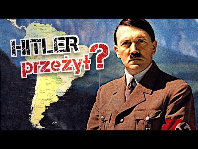 HITLER przeżył wojnę? Jak kanclerz III Rzeszy miał uciekać do Ameryki