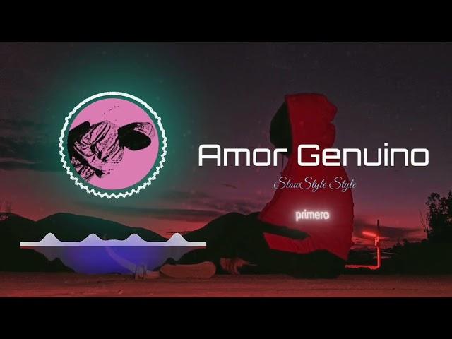 Amor Genuino  SlowStyle & Alan Walker - Remix Dj NeKO #djneko Tik Tok