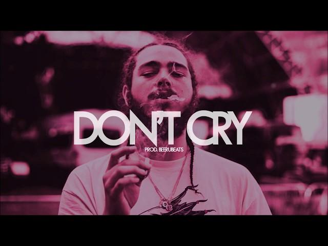 [FREE] Don't Cry - Post Malone x Bruno Mars Type Beat Trap (Prod. BeeruBeats)