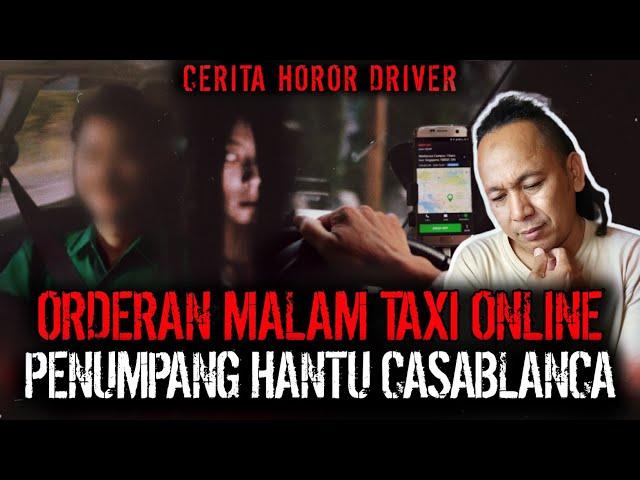 ORDERAN MALAM !! DRIVER TAXI ONLINE ANTER PENUMPANG HANTU