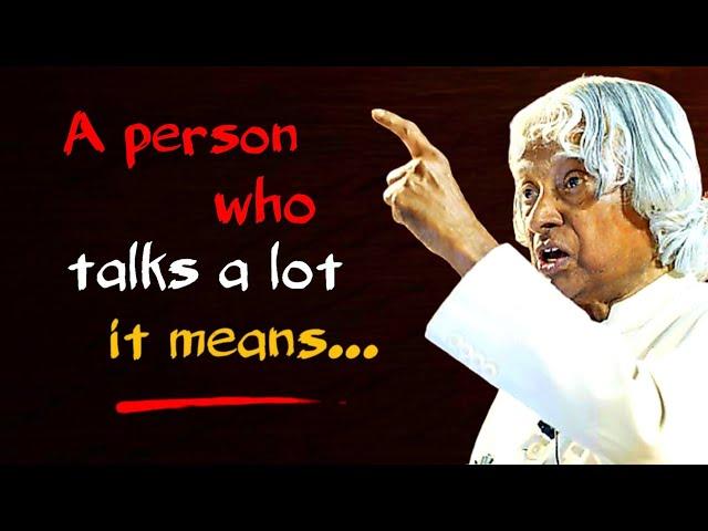 A Person Who Talks A Lot It Means || Dr APJ Abdul Kalam Sir Quotes || Spread Positivity