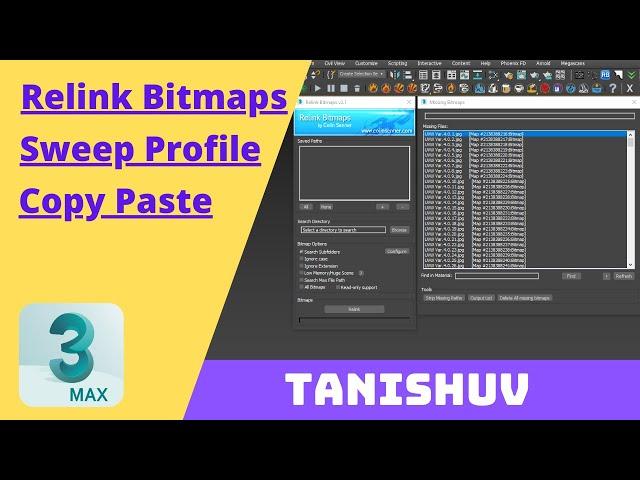 3Ds Max I Relink Bitmap, Sweep Profile, Copy Paste I UPDATE