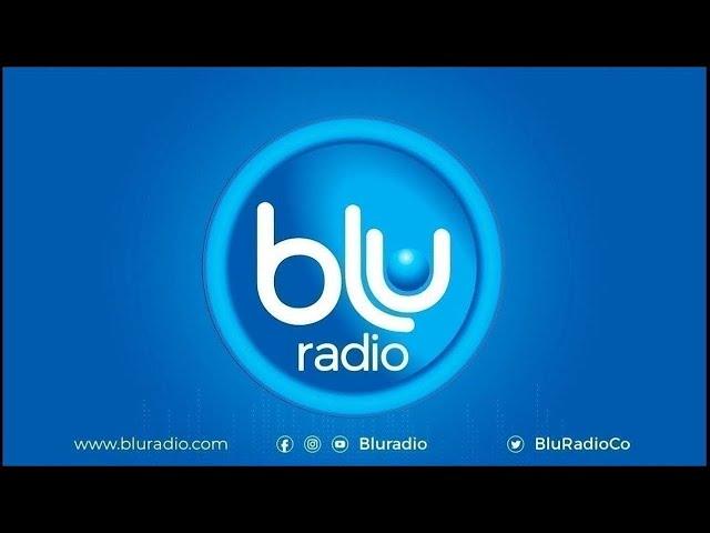 SEÑAL EN VIVO DE BLU RADIO LA ALTERNATIVA 13 JUN 25