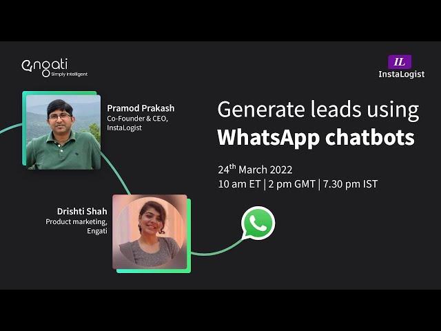 [Webinar] Lead Generation using WhatsApp chatbot | Engati