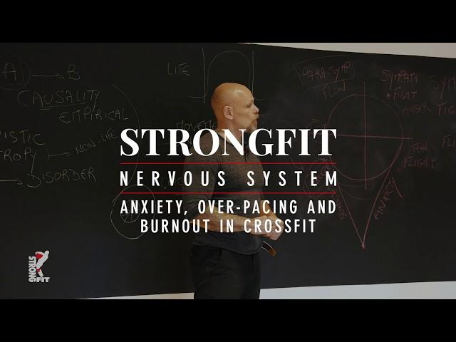 CrossFit, Over-Pacing and Anxiety - StrongFit Nervous System and Nutrition Workshop