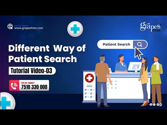 Everything You Wanted to Know About patient search on grapes IDMR Software