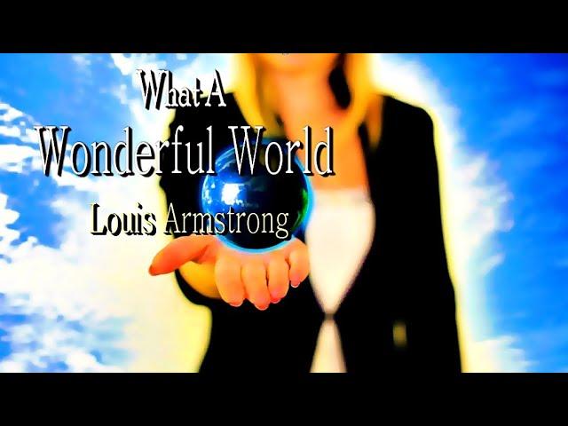  Louis Armstrong - What a wonderful world (1967) 多麼美好的世界