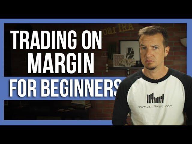  What trading on margin means and how to use it | The Dough how