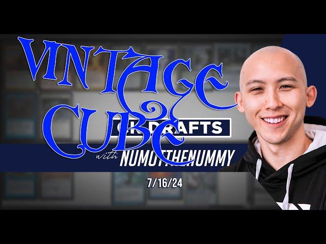 Vintage Cube - CK Drafts with Numot the Nummy, 7/16/24