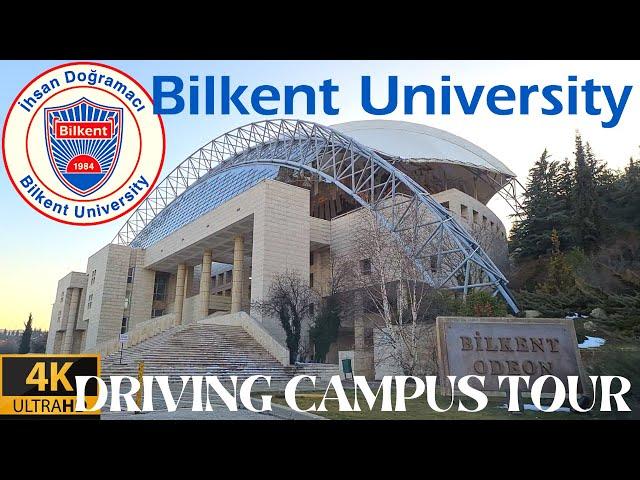 Bilkent Üniversitesi Kampüs Turu | Driving Tour of Bilkent University Bilkent Univesity Campus Tour