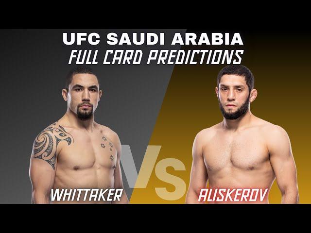 UFC Saudi Arabia Robert Whittaker vs Ikram Aliskerov Full Card Predictions and Breakdown | Bet Tips