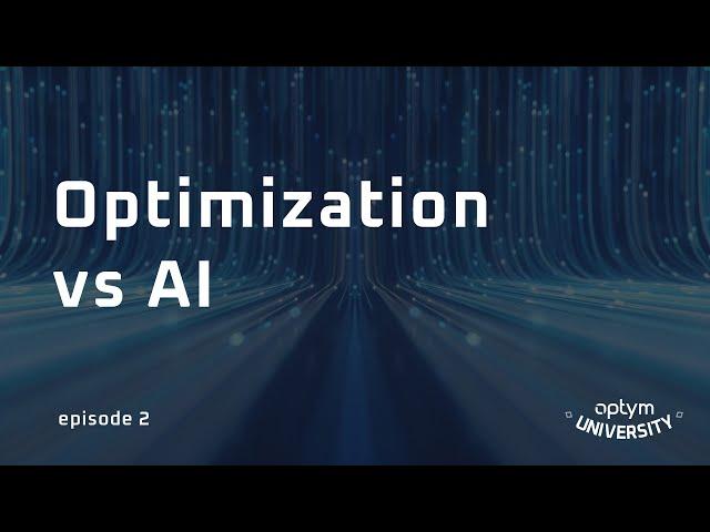 Optimization vs AI