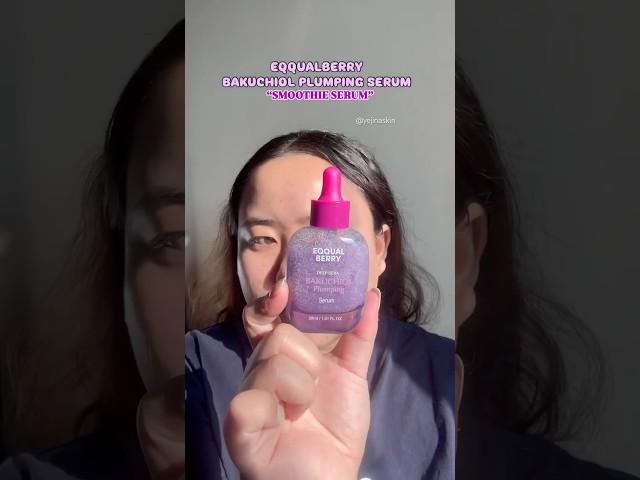 Eqqualberry Bakuchiol Plumping Serum #eqqualberry