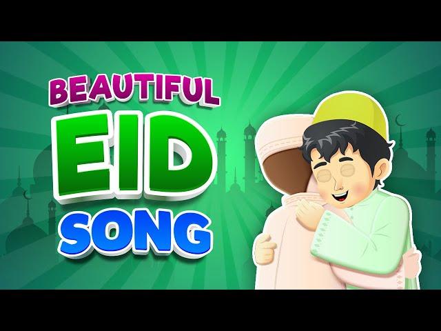 Beautiful Eid Song (Song about Eid)