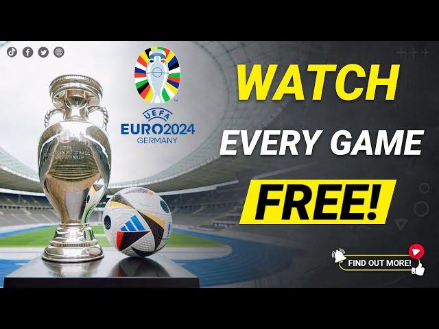  How to Watch UEFA Euro 2024 LIVE Online FREE! 