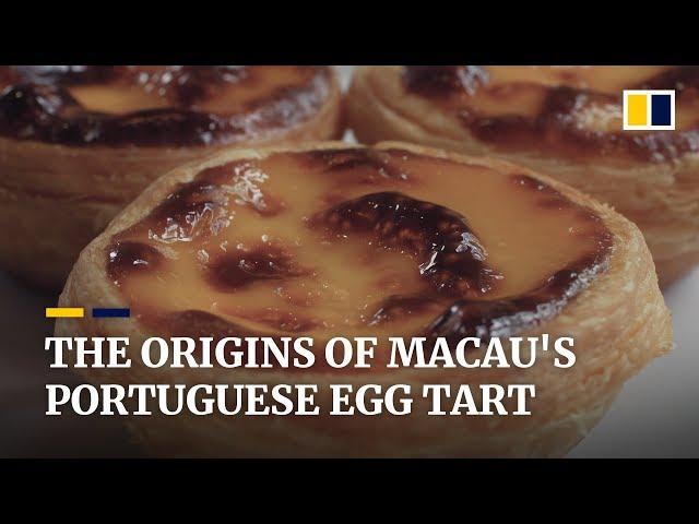 The origins of Macau's famous Portuguese egg tart