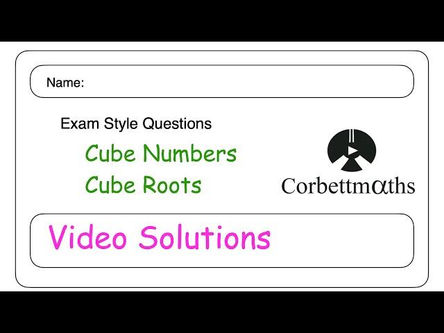 Cube Numbers Answers - Corbettmaths