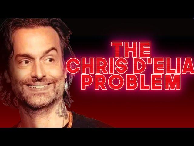 The Chris D'Elia Problem...