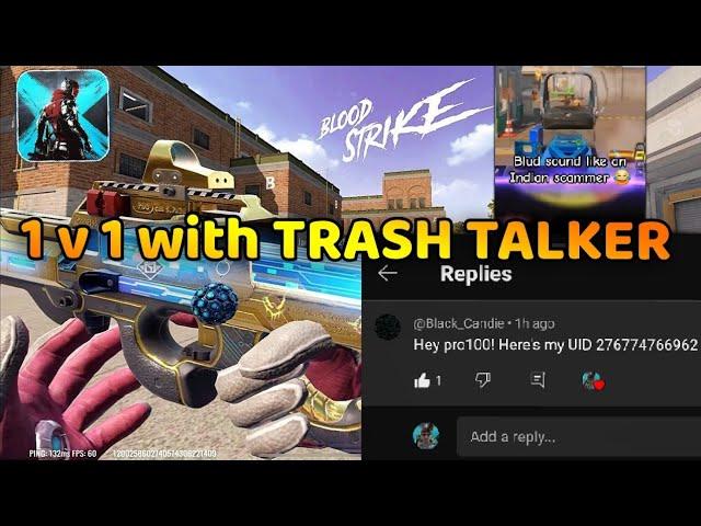 @proSaniokεつ▄█▀█@Black_Candie 1v1 TRASH TALKER | BLOODSTRIKE PVP GAMEPLAY 18+