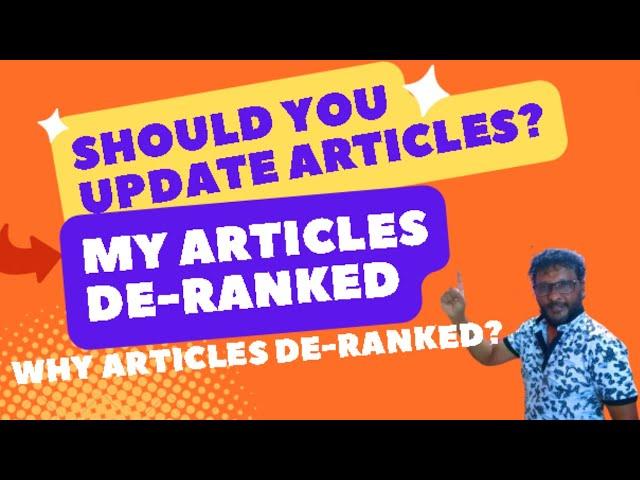 Articles De-ranked | What Next? | #blogging