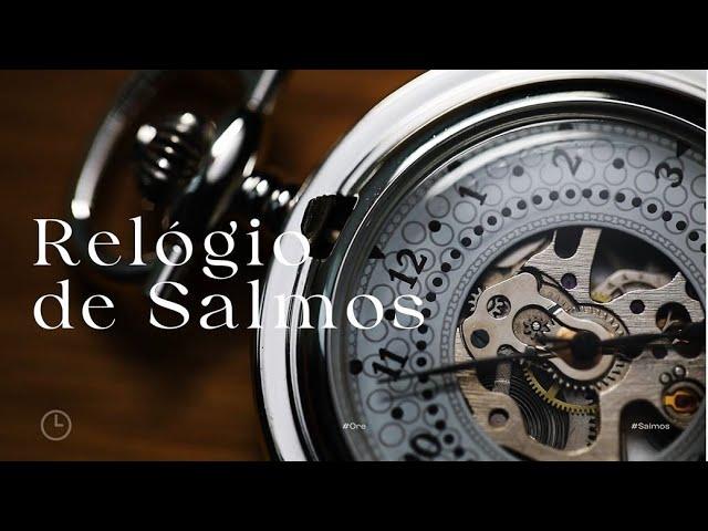 RELÓGIO DE SALMOS | SALMOS 13, 25, 27, 31, 86, 88, 15, 91, 20, 18 | DR. ALEX ALVES